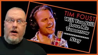 Tim Foust - Will You Still Love Me Tomorrow / Stay (REACTION) Home Free Bass is a Beast | Acapella