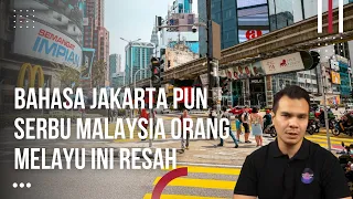 Dialek Jakarta pun Serbu Malaysia, Youtuber Melayu Resah Sekali. Pengaruh Bahasa Indonesia.
