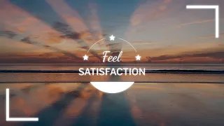 PACIFIES YOUR MIND & HELPS TO COPE WITH STRESS | FEEL SATISFACTION | SATISFYING VIDEO