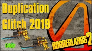 Borderlands 2 | Duplication Glitch 2019