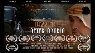 Lawrence After Arabia - Trailer - August 2021