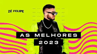 Zé Felipe: As Melhores - 2023