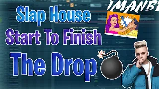 Slap House Start To Finish | #3 The Drop (Imanbek, Dynoro Style)