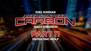 Need for Speed Carbon Walkthrough Part 11: Defeating Wolf