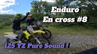Balade enduro entre potes 🤯 125 yz pure sound ! Enduro en cross #8