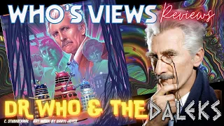 WHO'S VIEWS REVIEWS: DR WHO AND THE DALEKS - LIVESTREAM