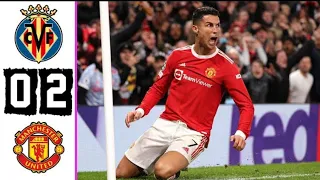 Manchester United vs Villareal  2-0 All Goals & Extended Highlights