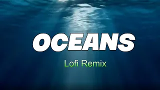 OCEANS  Lofi Cover by Shalom Margaret - (1 hour) with Lyrics