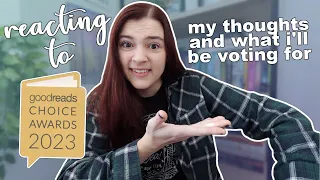 Goodreads Choice Awards 2023 reaction and what I'll be voting for ✨ [and books that got snubbed!]
