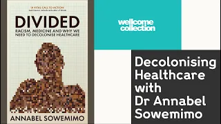 Decolonising Healthcare with Dr Annabel Sowemimo