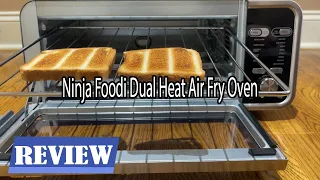 Ninja Foodi Dual Heat Air Fry Oven Review - Best All-In-One Appliance I've Ever Owned!