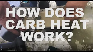 How Does Carb Heat Work?