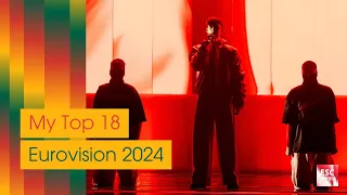 Eurovision 2024 | TOP 18 | NEW - 🇱🇹 🇩🇪 🇲🇩 🇩🇰 🇪🇪