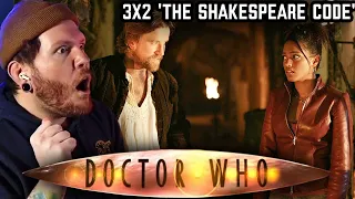 First time watching DOCTOR WHO Reaction 3x2 'THE SHAKESPEARE CODE'