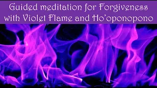 Guided Meditation To Forgive Using Violet Flame || Instant energy Shift || Healing Meditation