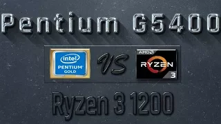 G5400 vs RYZEN 3 1200 - BENCHMARKS / GAMING TESTS REVIEW AND COMPARISON / Coffee Lake vs Ryzen 3