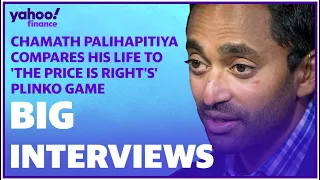 Chamath Palihapitiya discusses his success and compares his life to, 'The Price is Right'