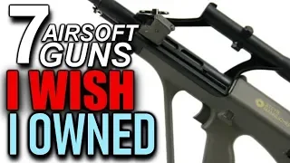 7 Airsoft Guns I Wish I Owned - My Wishlist