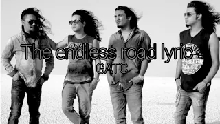 The endless road  lyrics|| #Grishandthechronicles || The roadster co.