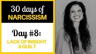 Understand the narcissist's lack of insight and guilt (30 DAYS OF NARCISSISM) - Dr. Ramani Durvasula