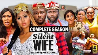 THE SILENT WIFE (COMPLETE SEASON) {NEW TRENDING MOVIE} -2022 LATEST NIGERIAN NOLLYWOOD MOVIE