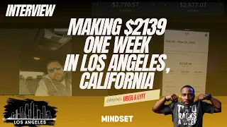 $2139 Driving Lyft in Los Angeles, California