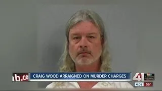 Craig Wood arraigned on murder charges