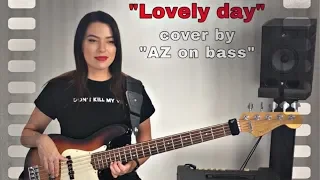 “Lovely Day” Bass Solo Cover