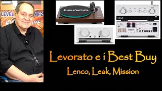 LEVORATO e i BEST BUY!  E' ancora possibile #hifi dal volto umano...