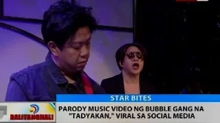 Parody music video ng Bubble Gang na 'Tadyakan,' viral sa social media