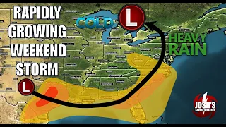 Rapidly Growing Weekend Storm to Cause Problems