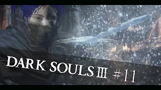 Dark Souls 3 - #11 - I Frustrate My Chat (Coffee ASMR-Edition) (03/05/20)