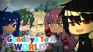 👋Goodbye To A World🌍REMAKE || Gacha Club ||⚠️TW⚠️END OF THE WORLD || Christmas Special || Avernly