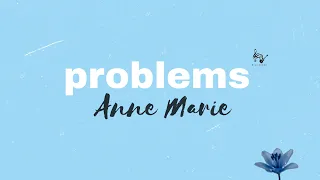 | Vietsub + Lyrics | Problems - Anne - Marie