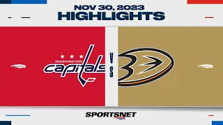 NHL Highlights | Capitals vs. Ducks - November 30, 2023