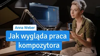 Anna Weber: Jak została kompozytorką i założyła Pomelody?