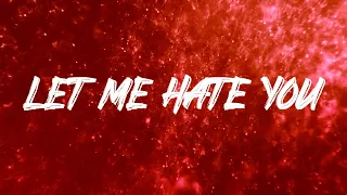 Alexander Stewart - Let Me Hate You (Official Lyric Video)