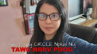 Lawv Pawg Circle Nplua Nuj Tawg Nrov Poog  01/18/2022