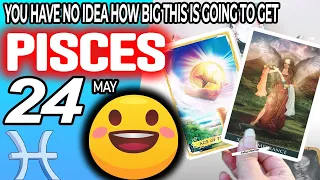 Pisces ♒🤩YOU HAVE NO IDEA HOW BIG THIS IS GOING TO GET💍👼🏼 horoscope for today MAY  24 2024 ♒ #Pisces