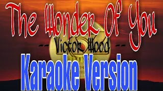 The Wonder Of You - Victor Wood l Karaoke Version 🎶 KZ Music Karaoke Channel