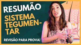 RESUMÃO Sistema TEGUMENTAR (Pele e anexos)