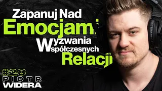 Zapanuj Nad Emocjami, Wyzwania Współczesnych Relacji, Psychologia - @Interpersonalny #28