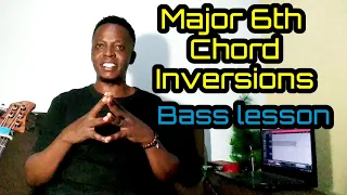 Major 6th chord inversions | Bass guitar lesson by O.V.Gilberto