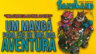 CONHEÇA SAND LAND | UMA EXCELENTE HISTÓRIA DESENHADA E ESCRITA POR AKIRA TORIYAMA