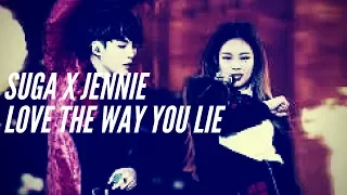 [FMV] Suga X Jennie || LOVE THE WAY YOU LIE {BTS Suga & BP Jennie}
