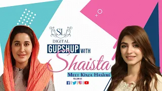 Kinza Hashmi - Young & Charming Pakistani actress | Gupshup with Shaista | SL Digital