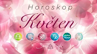 HOROSKOP KVĚTEN 2024 2. část