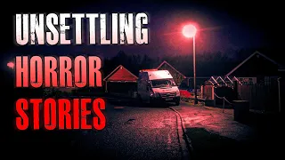 5 TRUE Scary Unsettling Horror Stories | True Scary Stories