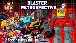 Blaster Retrospective - The Autobot's Rockin' Communicator