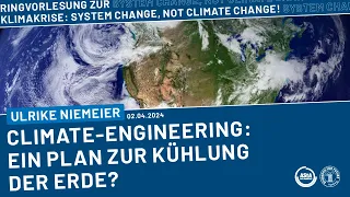 Climate-Engineering: Ein Plan zur Kühlung der Erde? | Fridays for Future